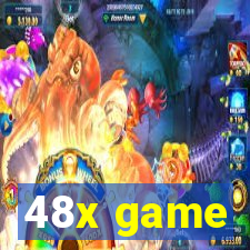 48x game